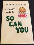 Dated 1951 Coca Cola Giveaway Children's Booklet With Safety Sue. Fixed Price $11.98.