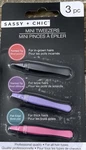 Sassy Chic Mini Tweezers 1EA 3 Pack-brand New-ships 24 Hours. Fixed Price $39.88.