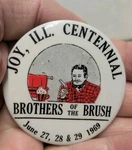 1969 Joy Illinois Centennial Brothers Of Brush Pinback Beard Shaving. Fixed Price $11.99.